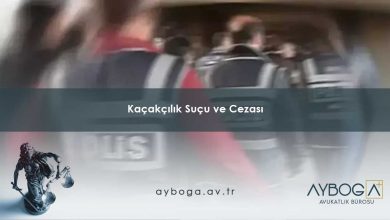 Kaçakçılık Suçu ve Cezası