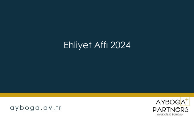 Ehliyet Affı 2024