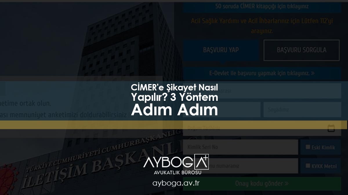CİMER'e Şikayet Nasıl Yapılır? (3 Yöntem - Adım Adım)