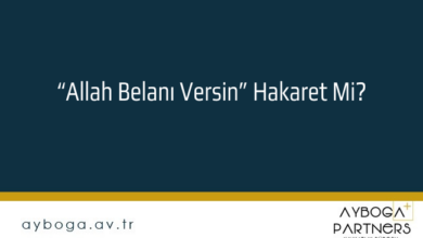 Allah Belanı Versin Hakaret Mi?