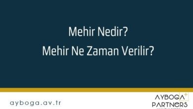 Mehir Nedir? Mehir Ne Zaman Verilir?