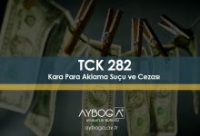 Kara Para Aklama Suçu ve Cezası TCK 282