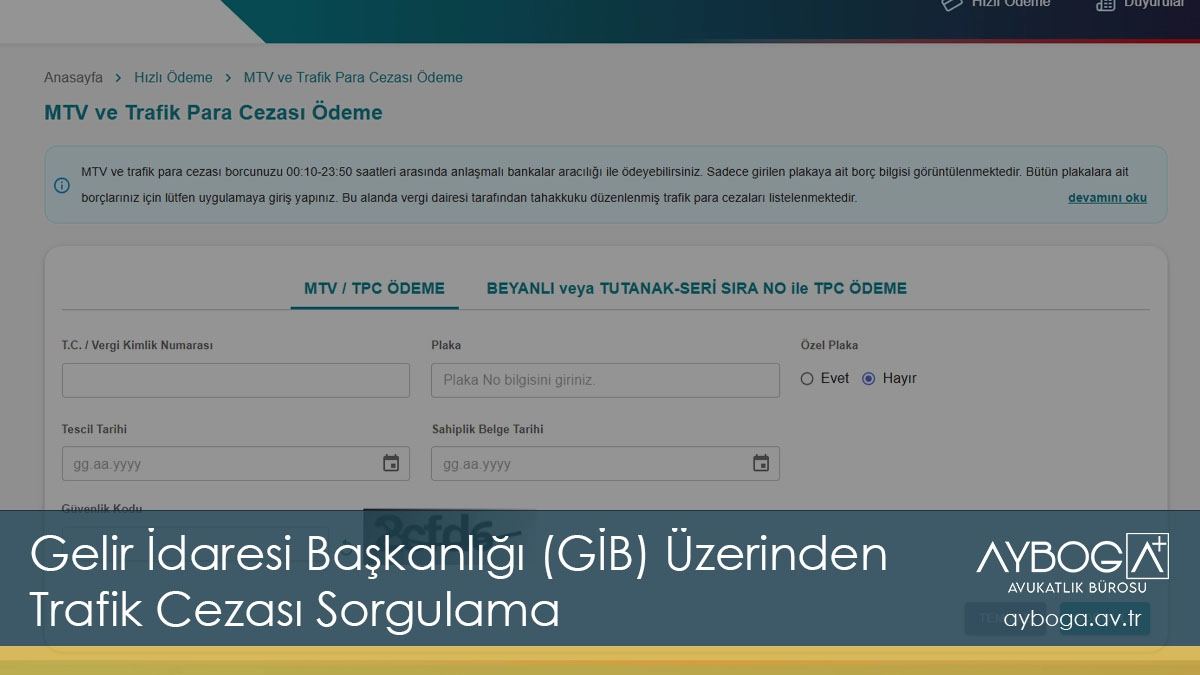 Gelir İdaresi Başkanlığı (GİB) Üzerinden Trafik Cezası Sorgulama