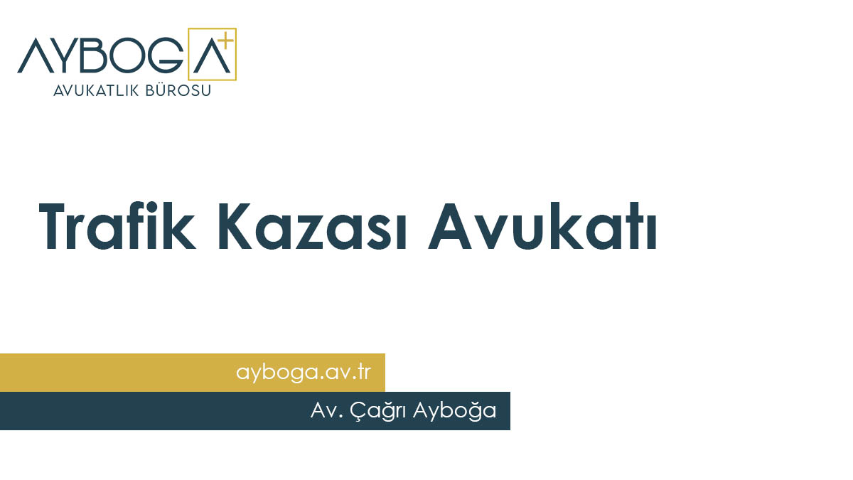 Trafik Kazası Avukatı Ankara