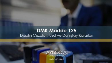 DMK Madde 125 – Disiplin Cezaları, Usul ve Danıştay Kararları