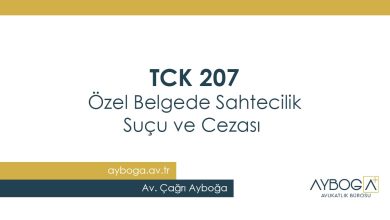 TCK 207 Özel Belgede Sahtecilik Suçu ve Cezası
