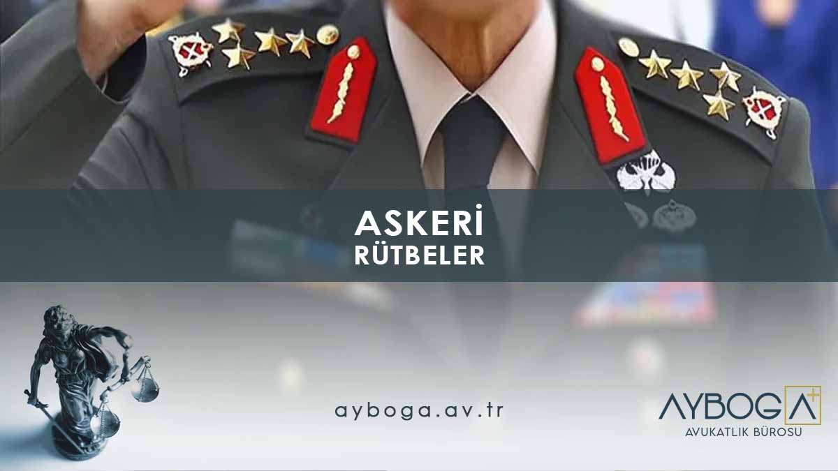 Askeri rütbeler sırasıyla