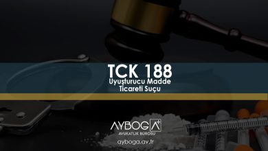 TCK 188 - Uyuşturucu Madde Ticareti Suçu