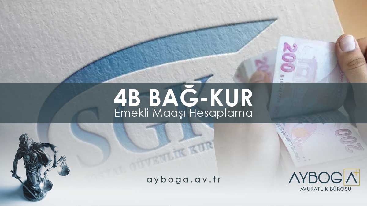 4B Bağ-Kur Emekli Maaşı Hesaplama