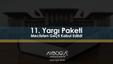 11. Yargı Paketi Meclisten Geçti Kabul Edildi 2026 Tam Metni PDF