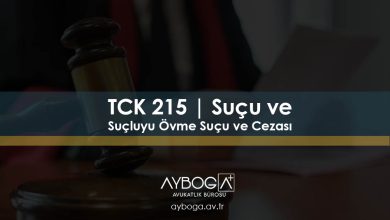 TCK 215 | Suçu ve Suçluyu Övme Suçu ve Cezası