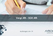 Vergi Affı 2026 ve SGK Affı 2026  Son Durum, Kapsam ve Hukuki Analiz