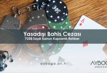 Yasadışı Bahis Cezası 2026 - 7258 Sayılı Kanun Kapsamlı Rehber