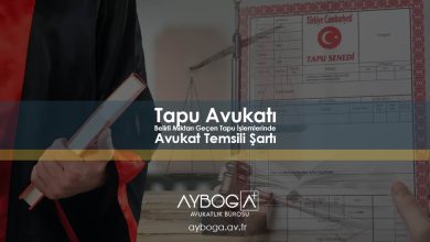 Tapu Avukatı | Belirli Miktarı Geçen Tapu İşlemlerinde Avukat Temsili Şartı