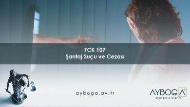 TCK 107 Şantaj Suçu ve Cezası