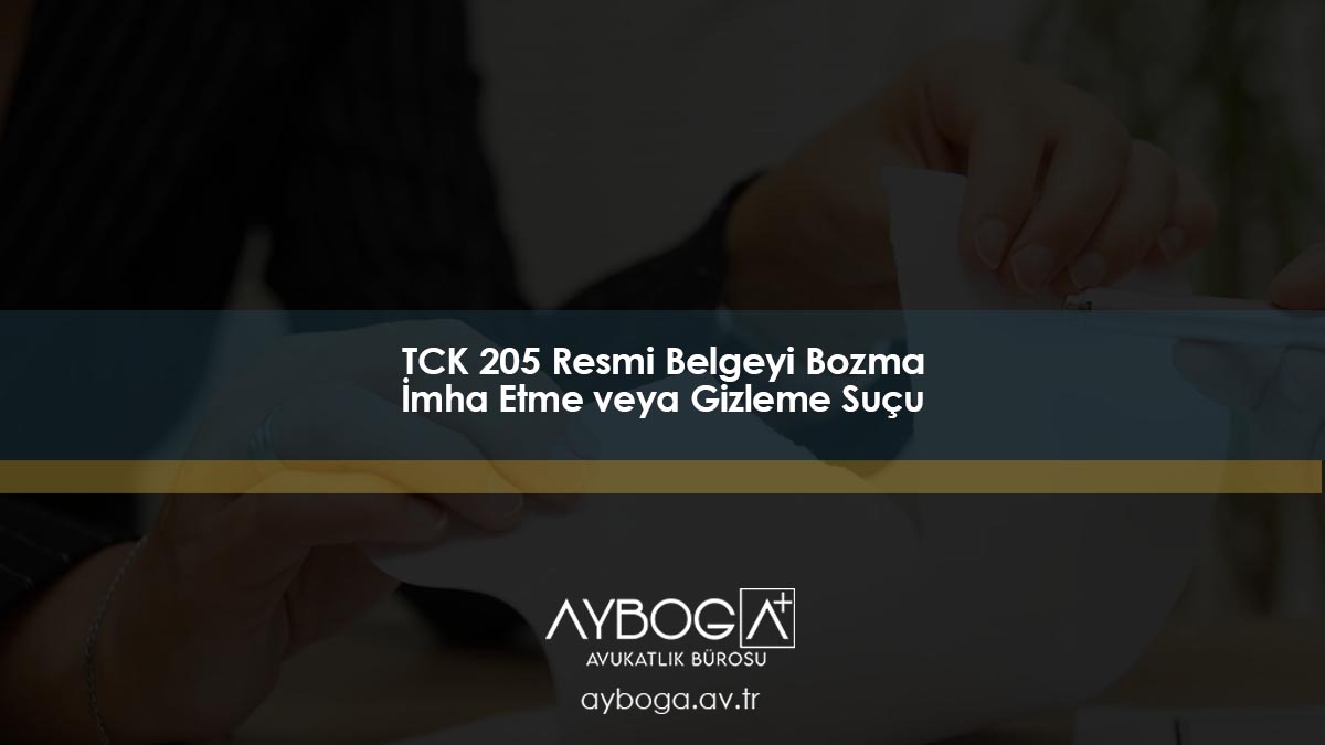 Resmi Belgeyi Bozma, İmha Etme veya Gizleme Suçu