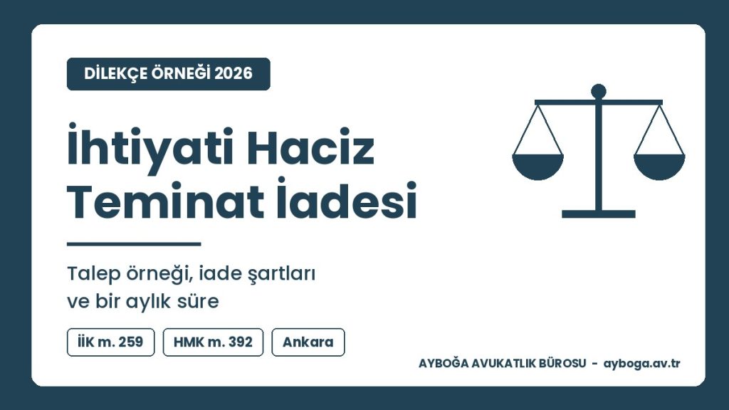 İhtiyati Haciz Teminat İade Talebi Örneği 2026 2026